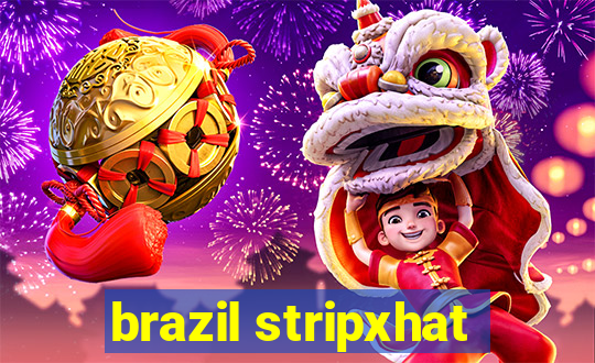 brazil stripxhat